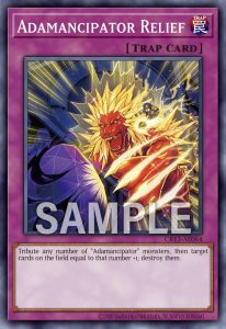 “Adamancipator” Spells & Traps! [CR13-AE]